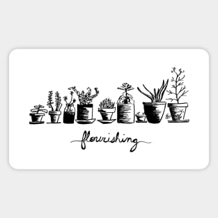 Flourishing (black and white) Magnet